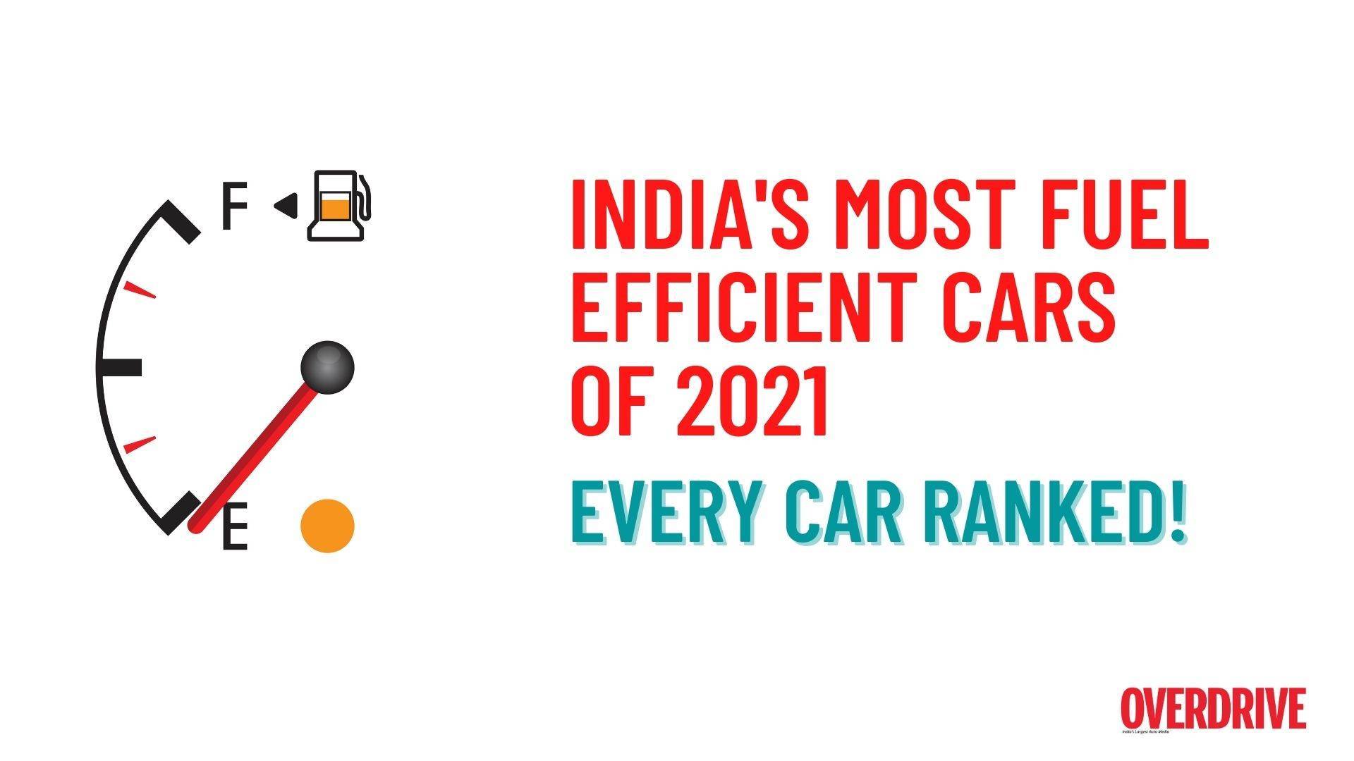 Every Drop Counts: India's most fuel-efficient cars of 2021