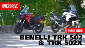 Benelli TRK 502 and TRK 502 X- First ride